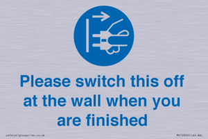 Please switch this off at the wall when you are finished